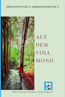 Auf dem vollmond: German Translation B0B146PPNX Book Cover
