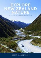 Explore New Zealand Nature 199000363X Book Cover