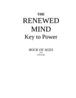 The Renewed Mind - Key to Power: Rock of Ages 1979 B09427FSQ1 Book Cover
