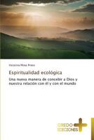 Espiritualidad Ecologica 3639521595 Book Cover