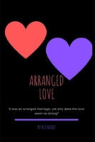 Arranged Love B085RTM67G Book Cover