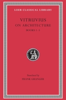 On Architecture, Volume I: Books 1-5 0674992776 Book Cover
