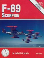 F-89 Scorpion in detail & scale - D&S Vol. 41 1888974249 Book Cover