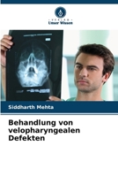 Behandlung von velopharyngealen Defekten 6209661300 Book Cover