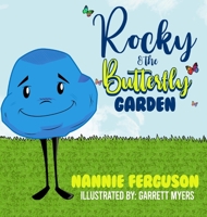 Rocky and the Butterfly Garden 1946683507 Book Cover