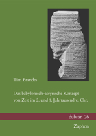 Das Babylonisch-Assyrische Konzept Von Zeit Im 2. Und 1. Jahrtausend V. Chr. 3963272104 Book Cover