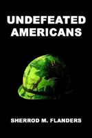 Undefeated Americans 1410739015 Book Cover