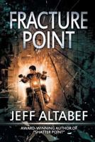 Fracture Point 1622533267 Book Cover