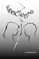 FRACTURED 1418447463 Book Cover