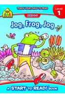 Jog, Frog, Jog (Start to Read! Library Edition Series) 0887434045 Book Cover
