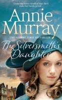 The Silversmith's Daughter 1509841555 Book Cover