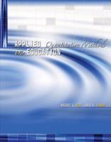 Applied Quantitative Methods in Education 0757554830 Book Cover