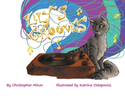 Lily's Grooves 1662902603 Book Cover