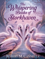 The Whispering Beaks of Storkhaven 9328997682 Book Cover
