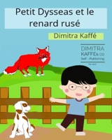 Petit Dysseas et le renard rusé B09F1D2KLZ Book Cover
