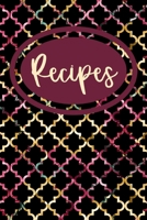 Recipes: Blank Recipe Notebook Journal to Save Your Favorite Recipes and Meals 1671915887 Book Cover