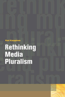 Rethinking Media Pluralism 0823245136 Book Cover
