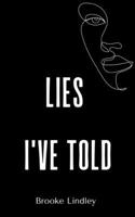 Lies I've Told 9357691391 Book Cover
