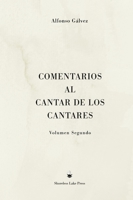 Comentarios Al Cantar de Los Cantares, Vol?men Primero 1732288534 Book Cover