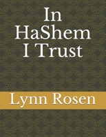 In HaShem I Trust 1700752219 Book Cover