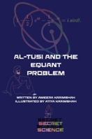 al-Tusi and the Equant Problem 0645152595 Book Cover