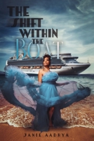 The Shift Within The Boat B0C2SJ25CJ Book Cover
