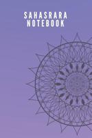 Sahasrara Notebook 1073619915 Book Cover