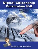 K-8 Digital Citizenship 0984588183 Book Cover