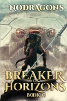 Breaker of Horizons 2: A LitRPG Adventure B0BS8NT71L Book Cover