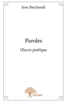 Paroles: OEuvre poétique (French Edition) 2332869433 Book Cover