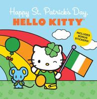 Happy St. Patrick's Day, Hello Kitty 1419715569 Book Cover