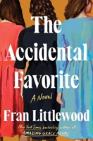 The Accidental Favorite: A Novel 1250857139 Book Cover