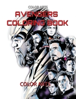 Color Arts : Avengers Coloring Book 1693120399 Book Cover