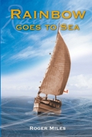 Rainbow goes to Sea 184753547X Book Cover
