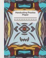 Handwriting Practice Paper: Pre-k And Kindergarten Early Stage Of Handwriting Practice Doted Line Workbook Composition Notebook For Kids 1081317256 Book Cover