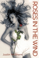 Roses In The Wind B0CP91Q58P Book Cover