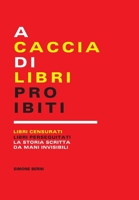 A caccia di libri proibiti 0244763445 Book Cover