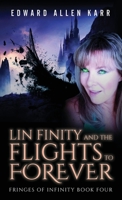 Lin Finity and the Flights to Forever 1950886220 Book Cover