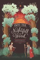 Into the Darkling Wood 0062398601 Book Cover
