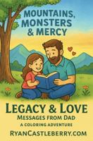 Volume 3: Legacy & Love – Messages from Dad B0G3GCS3WZ Book Cover
