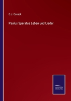 Paulus Speratus Leben und Lieder 1273477790 Book Cover