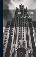 Studies for Albany 1021407240 Book Cover