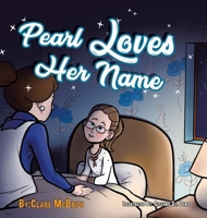 Pearl Loves Her Name 0228812909 Book Cover