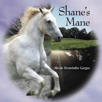 Shane's Mane 1891957155 Book Cover