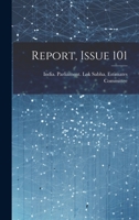 Report, Issue 101 1146855214 Book Cover
