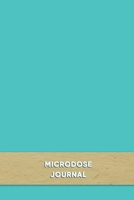 Microdose Journal: Track and organise your microdosing experience with a daily diary and goals | blue cover design 1688812776 Book Cover