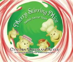 Merry Stirring Mice: Santa's Secret Team 0982794347 Book Cover