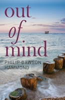 Out of Mind 1784658650 Book Cover