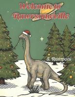 Welcome to Rawrsomeville (Rawrsomeville: Home of the Christmas Dinosaurs) B0G4CRKNHB Book Cover
