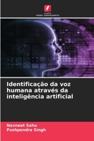 Identificação da voz humana através da inteligência artificial (Portuguese Edition) 6630024338 Book Cover